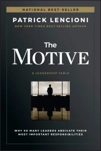 The Motive – Patrick Lencioni